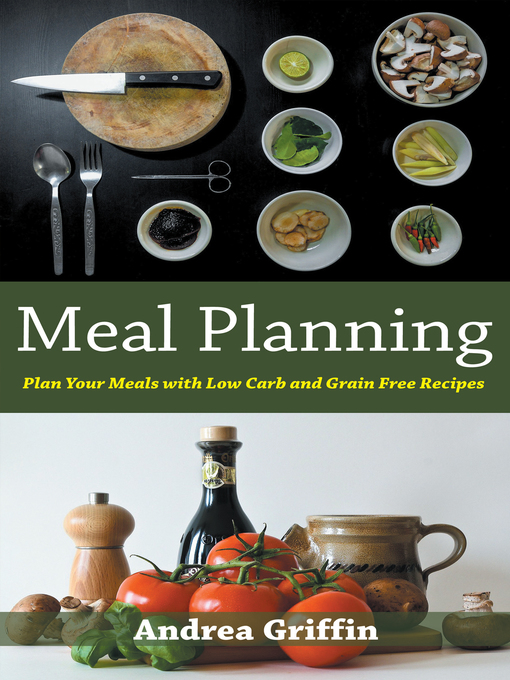 Title details for Meal Planning by Andrea Griffin - Available